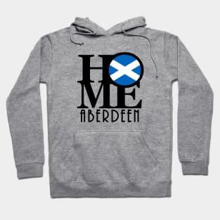 HOME Aberdeen Scotland Hoodie